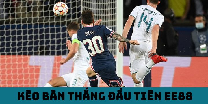Kinh nghiệm chơi kèo bàn thắng đầu tiên EE88 hiệu quả nhất 